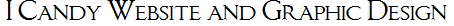 I Candy Website and Graphic Design